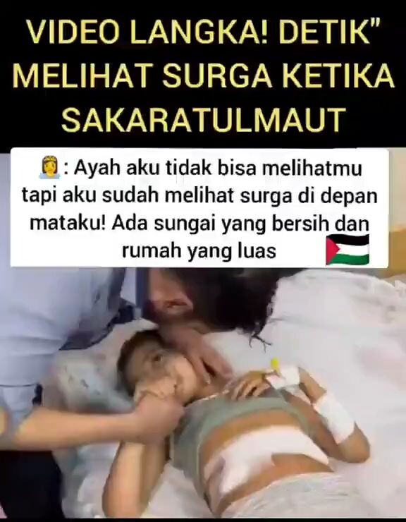 Masya-Allah, Allahu Akbar Detik-Detik Sakaratul Maut, Anak Gadis Palestina Ini Tak Dapat Melihat Wajah Ayahnya Tapi Dapat Melihat Surga-Nya Allah