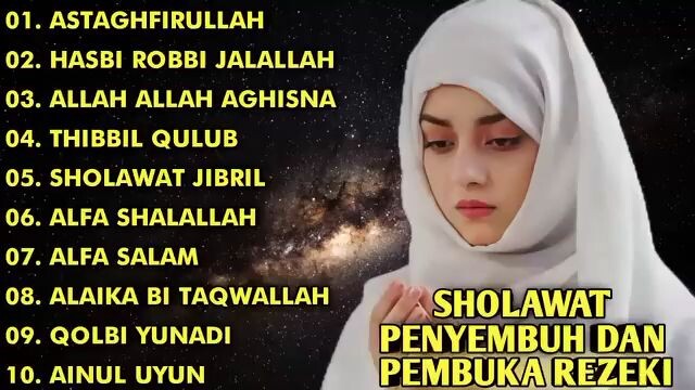Sholawat Penyembuh Dan Pembuka Rezeki