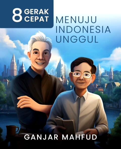 Visi Ganjar-Mahfud "Menuju Indonesia Unggul: Gerak Cepat Mewujudkan Negara Maritim yang Adil dan Lestari"