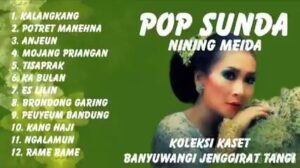 Full Album Pop Sunda Nining Meida Kalangkang