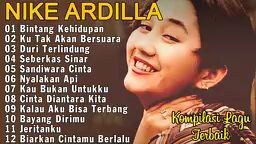 Nike Ardila Full Album The Best - Bintang Kehidupan, Ku Tak Akan Bersuara