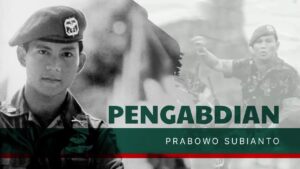 Pengabdian Prabowo Subianto