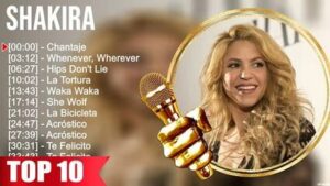 Top Song Shakira