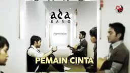 Ada Band : Pemain Cinta