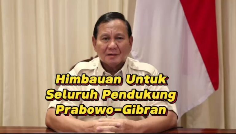 Himbauan Untuk Seluruh Pendukung Parabowo-Gibran Dari Pak Prabowo Untuk Tidak Turun Ke Jalan Besok