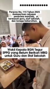 Wakil Kepala BGN Tegur SPPG Yang Belum Berikan MBG Untuk Guru Dan Staf Sekolah